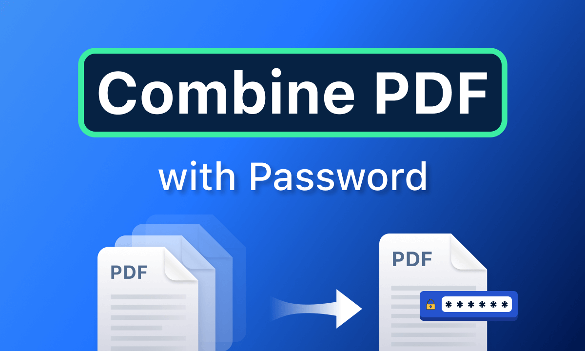 Combine Protected PDFs without Password