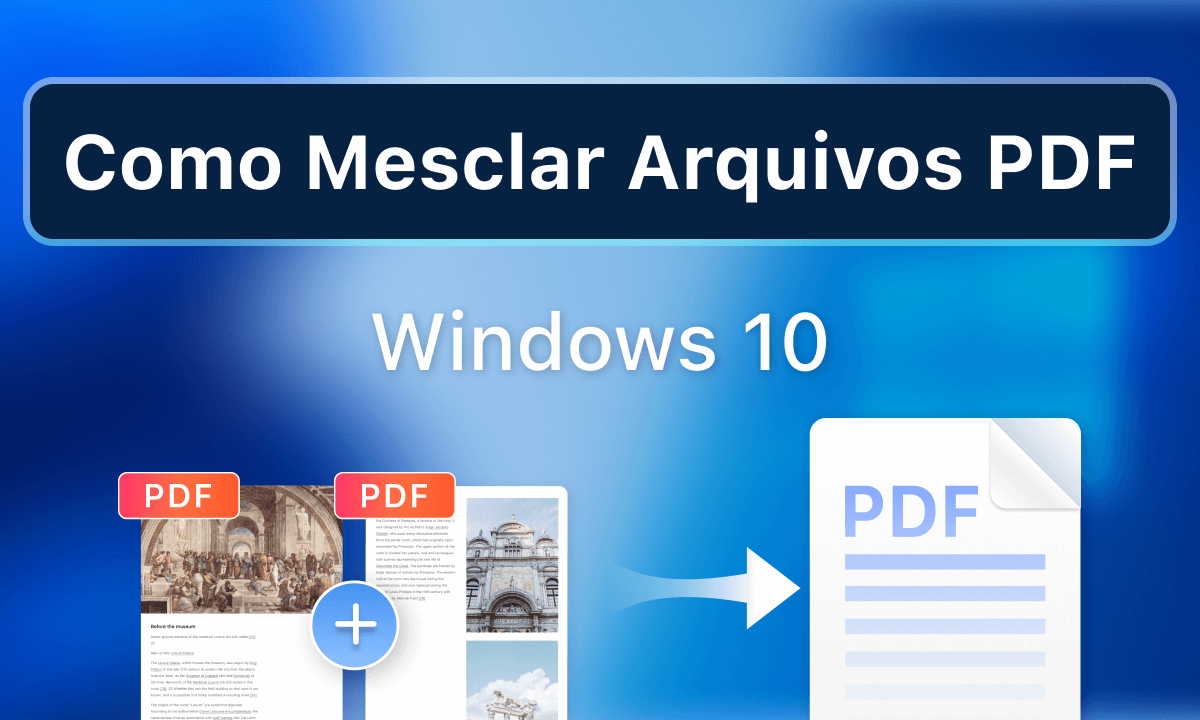 Como Unir Arquivos PDF no Windows 10 e Windows 11 Gratuitamente